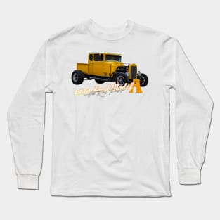 1932 Ford Model A Hot Rod Pickup Long Sleeve T-Shirt